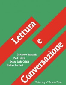 Lettura E Conversazione - Salvatore Bancheri, Paul Colilli