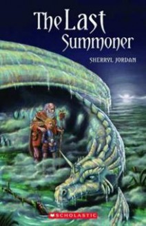 The Last Summoner - Sherryl Jordan