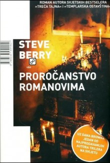 Proročanstvo Romanovima - Steve Berry, Vojko Plovanić