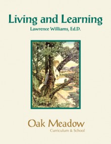 Living and Learning - Lawrence Williams