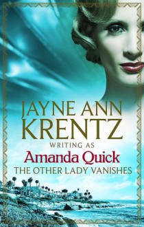 The Other Lady Vanishes (Burning Cove #2) - Amanda Quick