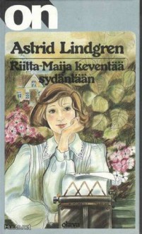 Riitta-Maija Keventää Sydäntään - Astrid Lindgren