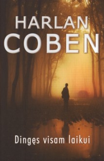 Dingęs visam laikui - Vilma Krinevičienė, Harlan Coben