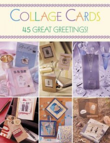 Collage Cards: 35 Great Greetings! - Compilation