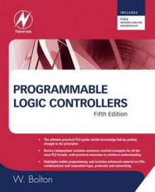 Programmable Logic Controllers - W. Bolton