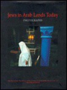 Jews in Arab Lands Today - Kehayoff, Beth Hatefutsoh, Shimon Peres