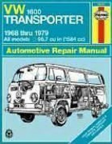 VW Transporter 1600 Owners Workshop Manual: All Volkswagen Transporter 1600 Models with 1584 cc (96.7 cu in) engine [1968-79] - J.H. Haynes, D.H. Stead