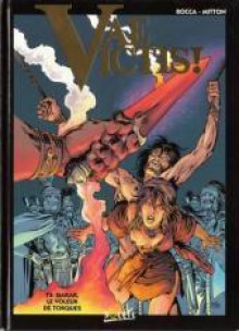 Vae Victis, Tome 3: Garak, Le Voleur De Torques - Simon Rocca, Jean-Yves Mitton