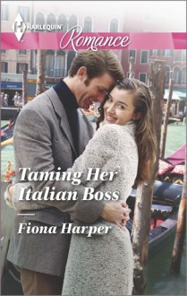 Taming Her Italian Boss - Fiona Harper