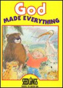 God Made Everything - Chariot Family Publishing