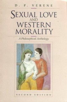 Sexual Love & Western Morality - Donald Phillip Verene