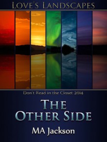 The Other Side - M.A. Jackson