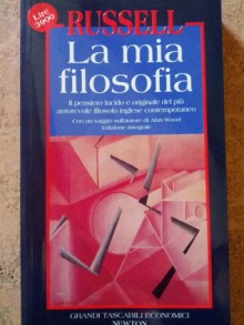 La Mia Filosofia - Bertrand Russell