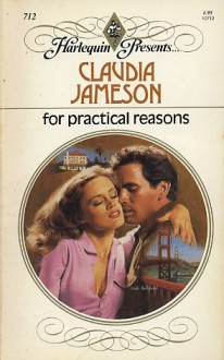 For Practical Reasons - Claudia Jameson