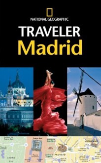 National Geographic Traveler Madrid - Annie Bennett