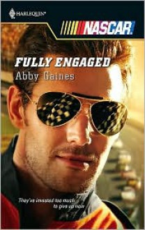 Fully Engaged - Abby Gaines