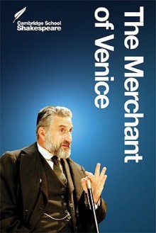 The Merchant of Venice (Cambridge School Shakespeare) - Robert Smith, Jonathan Morris, William Shakespeare