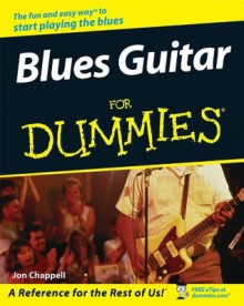 Blues Guitar For Dummies - Jon Chappell