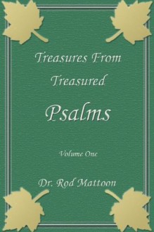 Treasures From Psalms, Volume 1 (Mattoon's Treasures) - Rod Mattoon ...