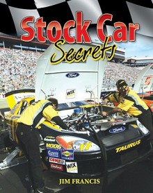 Stock Car Secrets - Jim Francis