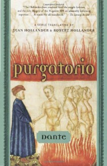 Purgatorio - Dante Alighieri, Robert Hollander, Jean Hollander