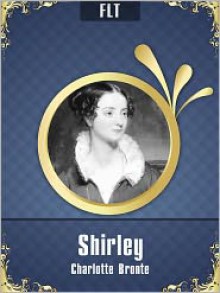 Shirley - Charlotte Brontë