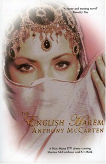 The English Harem - Anthony McCarten