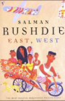 East, West - Salman Rushdie