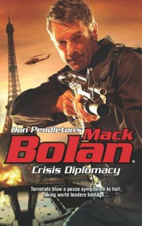 Crisis Diplomacy (Superbolan) - Don Pendleton