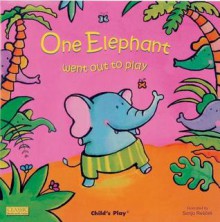 One Elephant Went Out to Play - Sanja Rešček