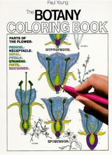 Botany Coloring Book (HarperCollins Coloring Books (Not Childrens)) - Paul Young, Jacquelyn Giuffre