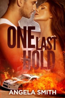 One Last Hold - Angela Smith