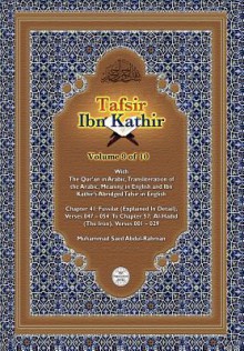 Tafsir Ibn Kathir Volume 9 0f 10 - Muhammad Saed Abdul-Rahman