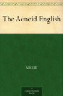 The Aeneid English - Virgil, John Dryden