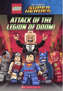 Attack Of The Legion Of Doom! (Turtleback School & Library Binding Edition) (Lego DC Super Heroes) - Jim Krieg