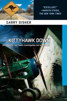 Kittyhawk Down - Garry Disher