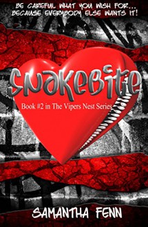 Snakebite: Book #2 The Vipers Nest - Samantha Fenn, Murray Alison, Brown Donella