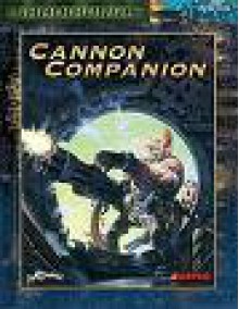 Shadowrun: Cannon Companion (Fpr10659) - Rob Boyle