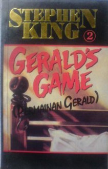 Gerald's Game [Permainan Gerald] Jilid 2 - Stephen King