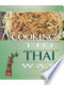 Cooking the Thai Way - Judy Monroe