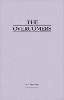 The Overcomers - Witness Lee