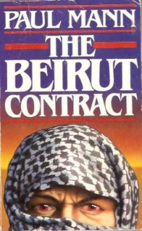 The Beirut Contract - Paul Mann