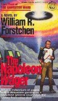 The Napoleon Wager - William R. Forstchen