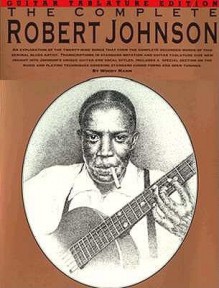 The Complete Robert Johnson - Woody Mann