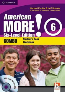 American More! Six-Level Edition Level 6 Combo with Audio CD/CD-ROM - Herbert Puchta, Jeff Stranks, Günter Gerngross, Christian Holzmann, Peter Lewis-Jones