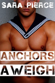 Anchors Aweigh - Sara Pierce