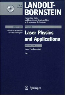 Laser Fundamentals: Part 1 - Horst Weber