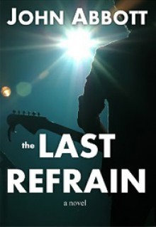 The Last Refrain - John Abbott