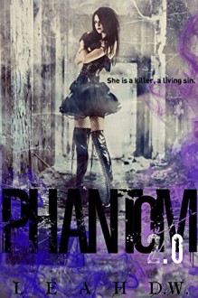 Phantom 2.0 - Rue Volley, Leah D. Janeczko