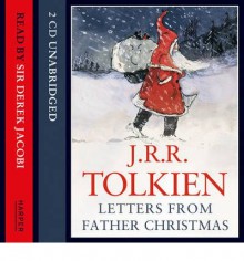 Letters from Father Christmas - J.R.R. Tolkien